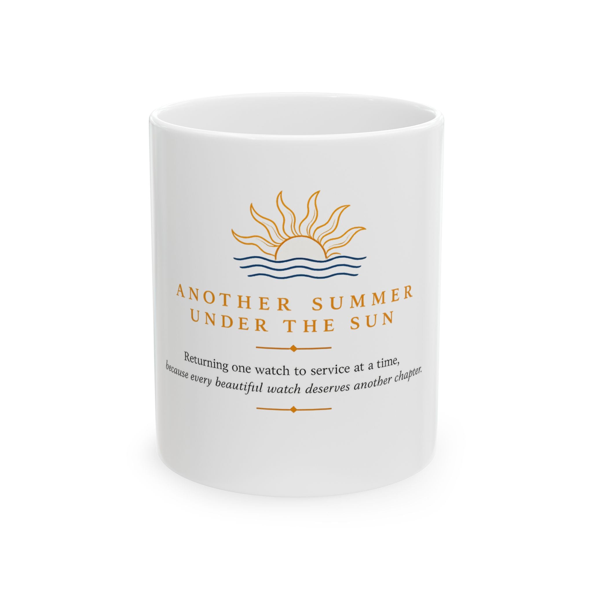 Sunrise Ceramic Mug — “Another Summer Under the Sun” Coffee Cup