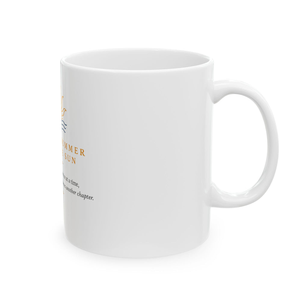 Sunrise Ceramic Mug — “Another Summer Under the Sun” Coffee Cup
