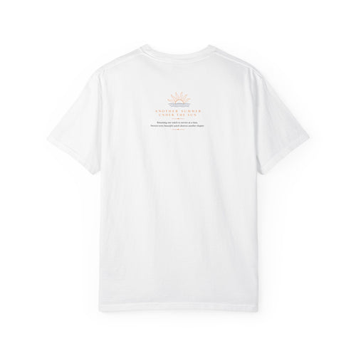 Another Summer Under the Sun T-shirt